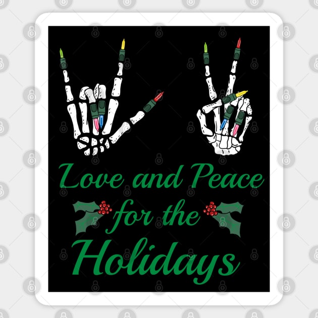 Love and Peace for the Holidays Skeleton Hands Sticker by SNK Kreatures